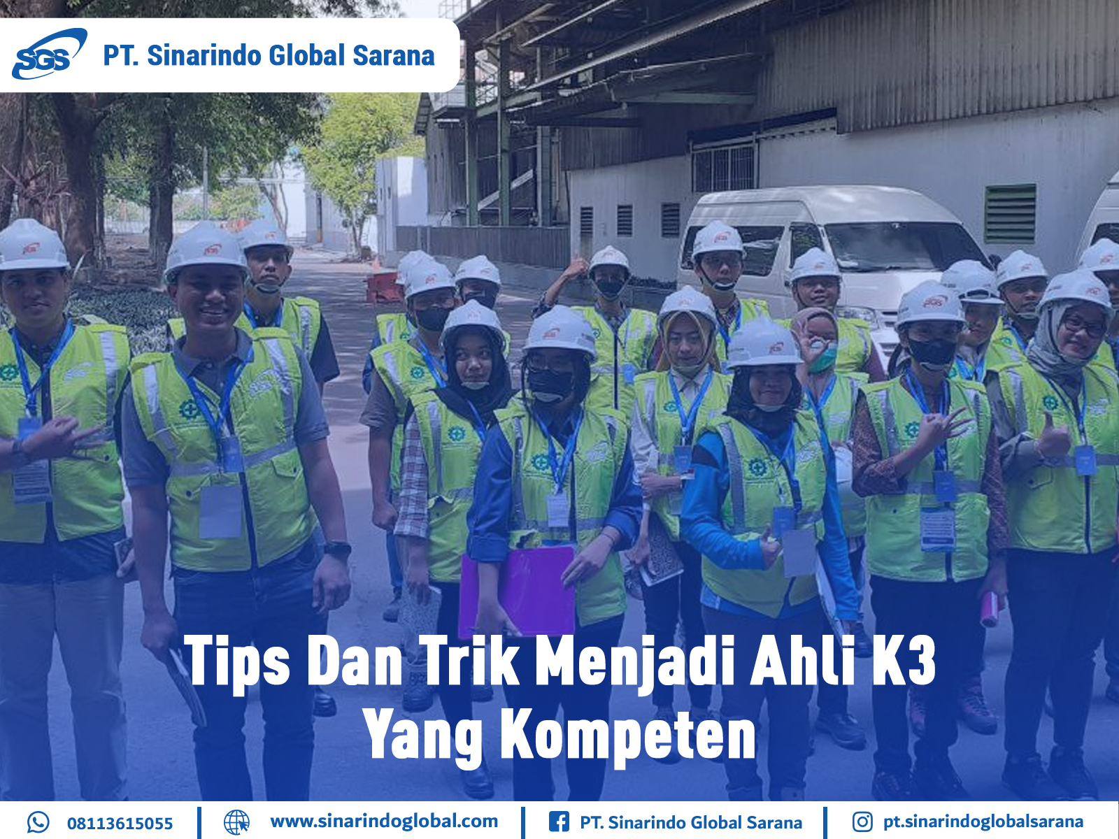 Tips Dan Trik Menjadi Ahli K3 Yang Kompeten