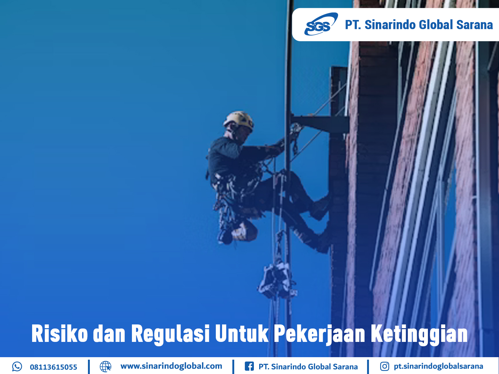 Risiko dan Regulasi Untuk Pekerjaan Ketinggian