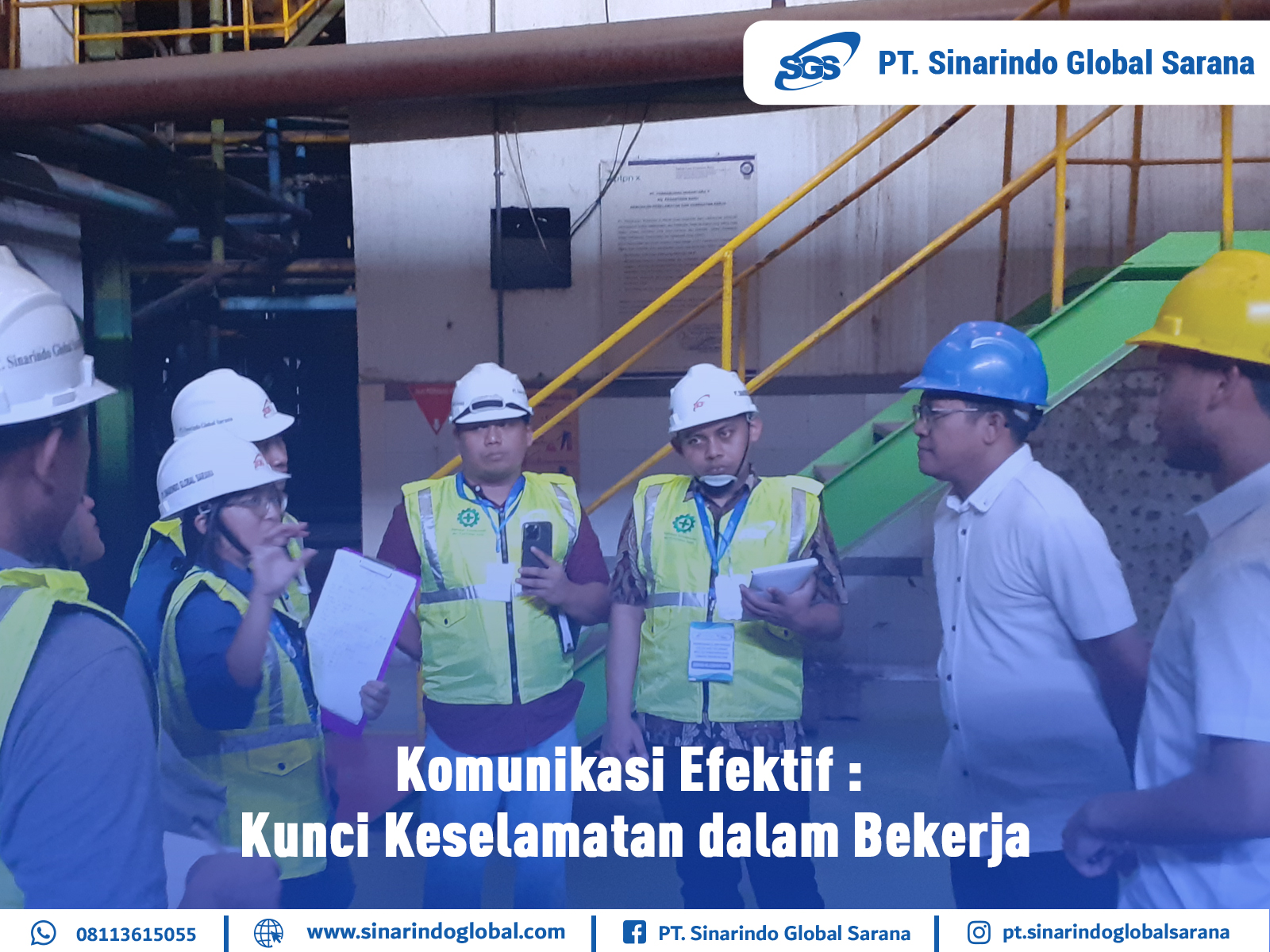Komunikasi Efektif: Kunci Keselamatan dalam Bekerja